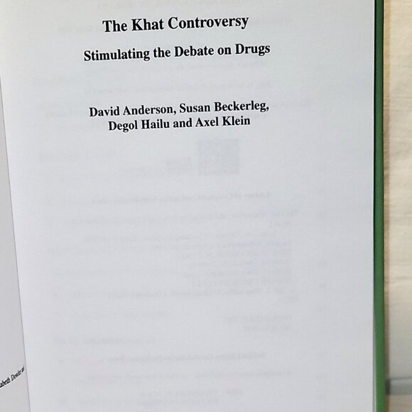 Khat Controversy Stimulating The Debate On Drugs NEW Hardcover Book 2007 - Picture 4 of 9